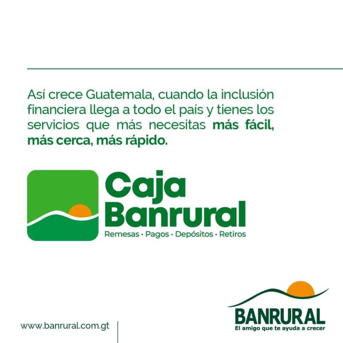Caja BANRURAL: Un servicio eficiente y cercano para todos los guatemaltecos